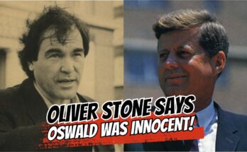 Oliver Stone Exposes Why Lee Harvey Oswald is INNOCENT