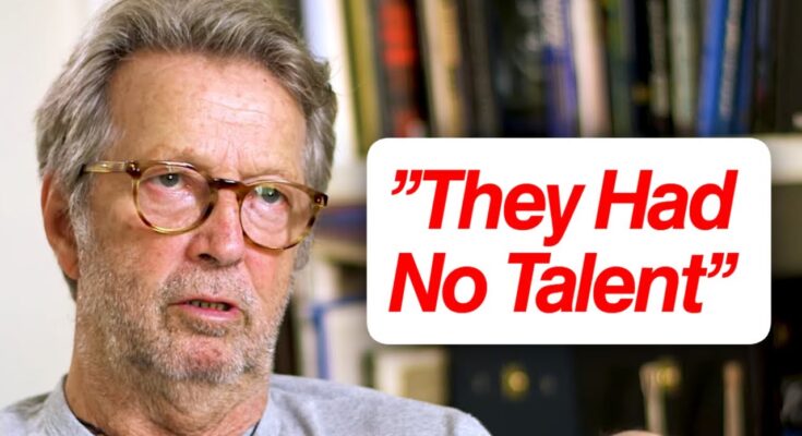 Eric Clapton Names 6 Rockstars He Hated