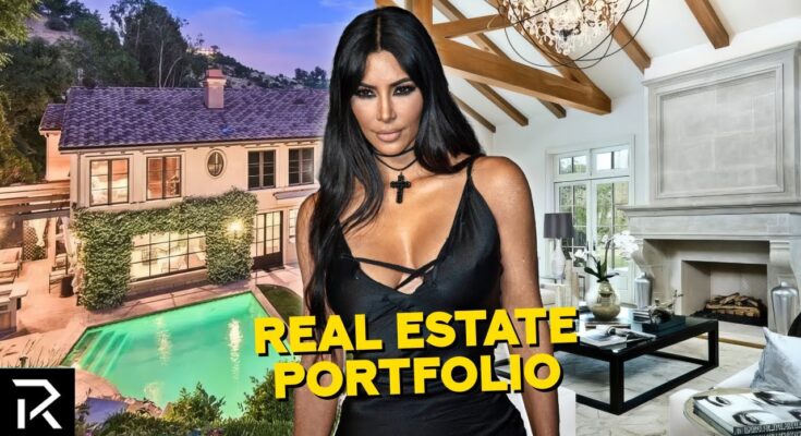 Kim Kardashian’s $100M Real Estate Empire