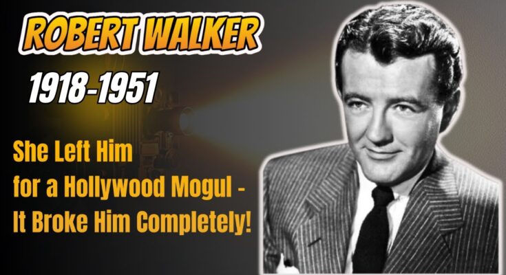 Robert Walker: Hollywood Star’s Tragic End