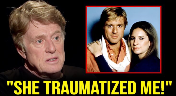 Robert Redford Regrets 1980 Movie Because of Her